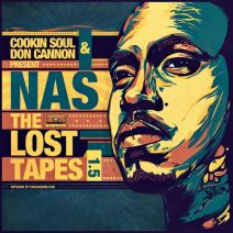 Cookin Soul & Don Cannon Present Nas - The Lost Tapes 1.5
